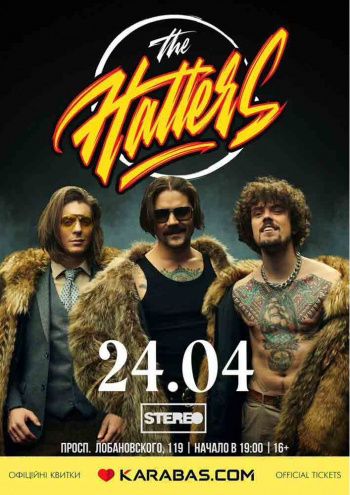 Концерт группы The Hatters в г. Киев Концерт группы The Hatters в г. Киев
