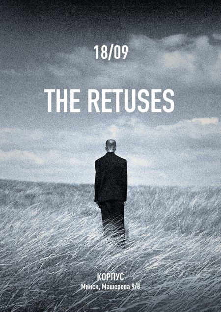Концерт группы The Retuses в г. Минск Концерт группы The Retuses в г. Минск
